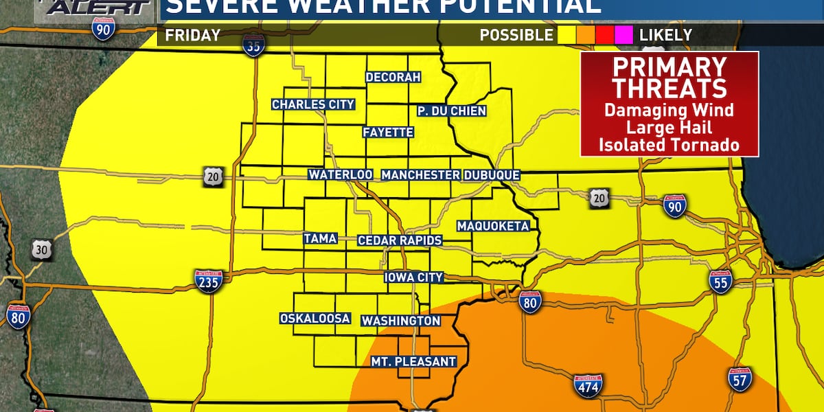 Severe Thunderstorm Outbreak Expected Friday in Eastern Iowa