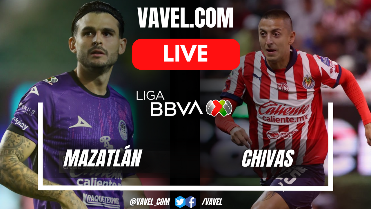 Mazatlan vs Chivas LIVE Score: Updates and How to Watch | FYM News