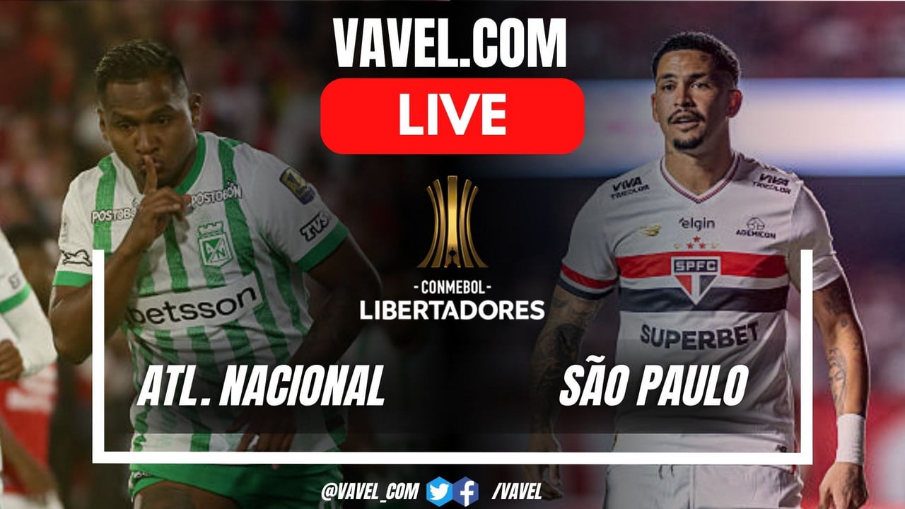 Atlético Nacional vs São Paulo: LIVE Score Updates, Copa Libertadores