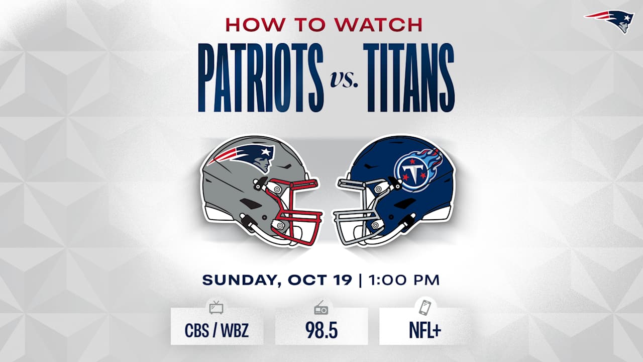 How to Watch Patriots vs. Titans: Sunday Football Games Guide